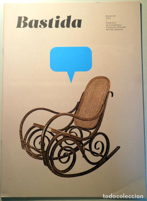 Libros: BASTIDA N&ordm; 8 - Alaqu&agrave;s 2023 - Il&middot;lustrat