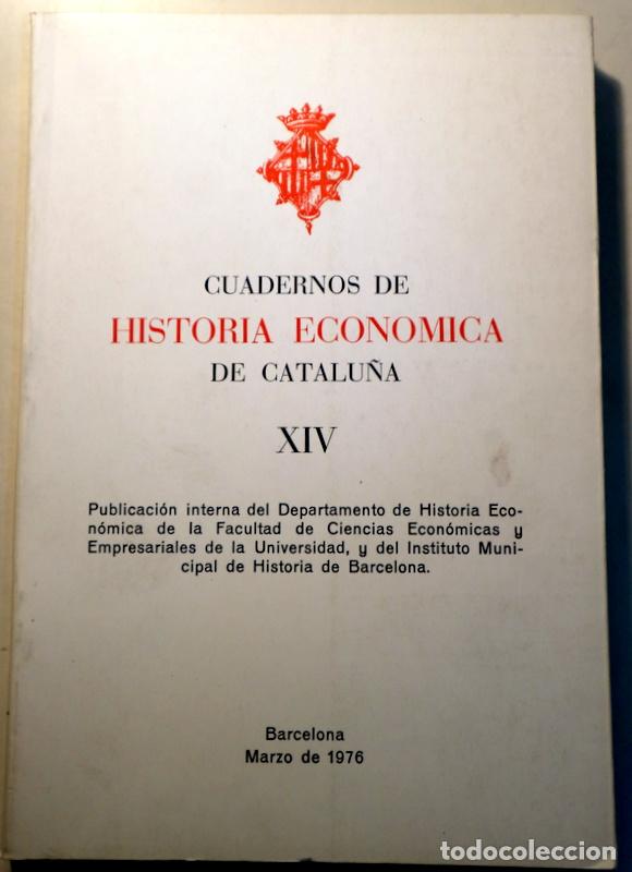 Libros: CUADERNOS DE HISTORIA ECONOMICA DE CATALU&Ntilde;A XIV - Barcelona 1976