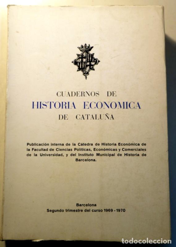 Libros: CUADERNOS DE HISTORIA ECONOMICA DE CATALU&Ntilde;A - Barcelona 1969