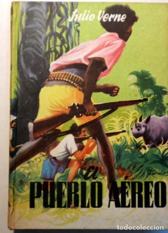 Libros: VERNE, Julio (Jules) - FARI&Ntilde;AS - EL PUEBLO A&Eacute;REO - Barcelona s/f - Ilustrado