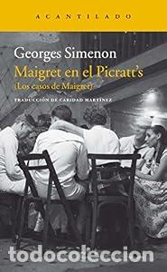 Libros: Maigret en el Picratt&rsquo;s. (Los casos de Maigret). - Georges Simenon