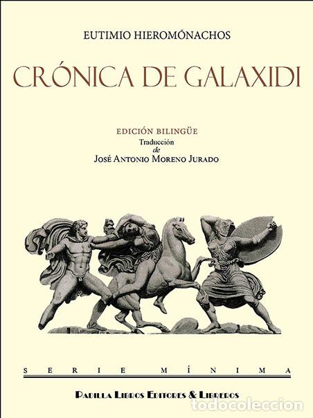 Libri di seconda mano: CRONICA DE GALAXIDI (EDIC. BILING&Uuml;E) - EUTIMIO HIEROMONACHOS
