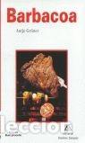 Libri di seconda mano: BARBACOA - Gr&uuml;ner, Antje; Fabregat Oliva, Mar&iacute;a &Aacute;ngeles
