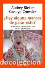 Libros: &iquest;HAY ALGUNA MANERA DE PARAR ESTO? - Ricker, Audrey / Crowder, Carolyn