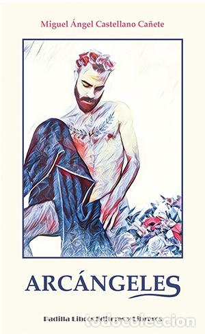 Livros em segunda m&atilde;o: ARC&Aacute;NGELES - CASTELLANO CA&Ntilde;ETE, MIGUEL ANGEL