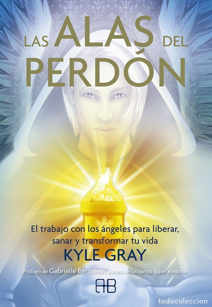 B&uuml;cher: LAS ALAS DEL PERD&Oacute;N - GRAY, KYLE