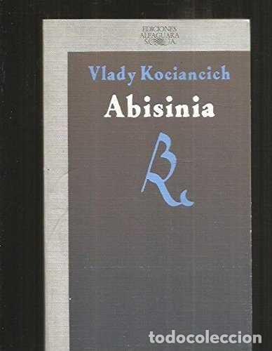 Libros: ABISINIA - KOCIANCICH, VLADY - Foto 1