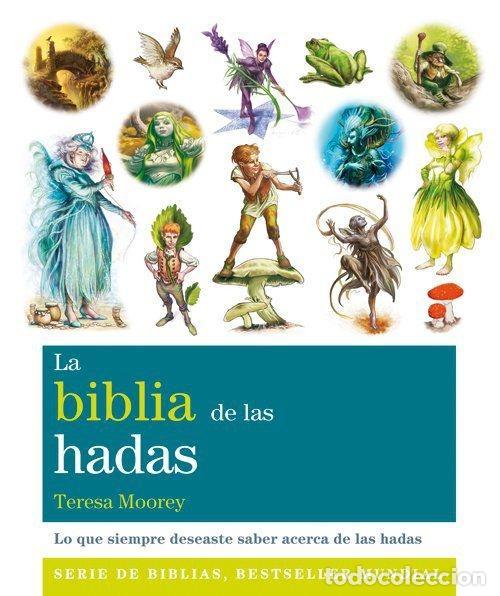 Libri di seconda mano: LA BIBLIA DE LAS HADAS - Moorey, Teresa (Reino Unido)