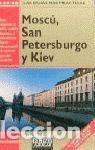 B&uuml;cher: MOSC&Uacute;, SAN PETERSBURGO Y KIEV - FODORS