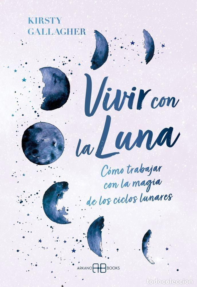 B&uuml;cher: VIVIR CON LA LUNA - GALLAGHER, KIRSTY