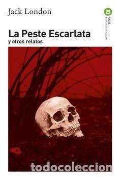 B&uuml;cher: LA PESTE ESCARLATA - LONDON, JACK
