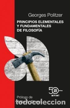 Libri di seconda mano: PRINCIPIOS ELEMENTALES Y FUNDAMENTALES DE FILOSOF&Iacute;A - Politzer, Georges