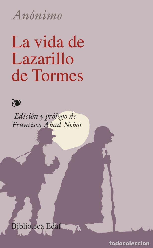 Libros: LA VIDA DE LAZARILLO DE TORMES - An&oacute;nimo - Foto 1
