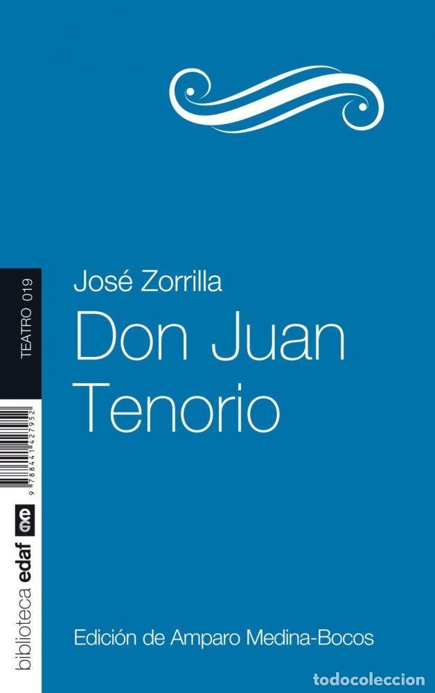 books: DON JUAN TENORIO - Zorilla, Jos&eacute;