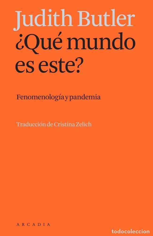 Libros: &iquest;QU&Eacute; MUNDO ES ESTE? - Butler, Judith - Foto 1