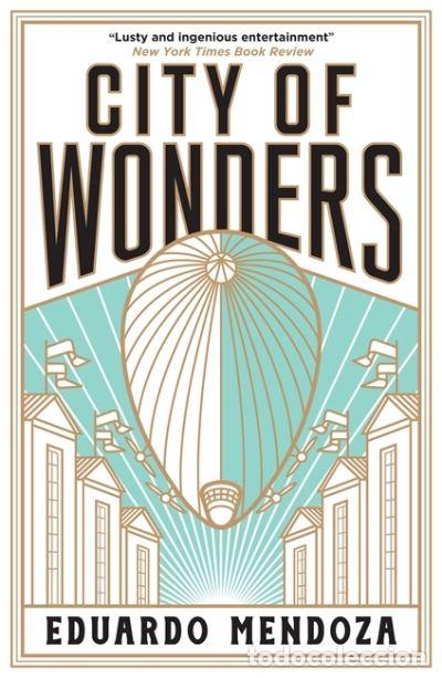 Libri di seconda mano: CITY OF WONDERS - MENDOZA, EDUARDO