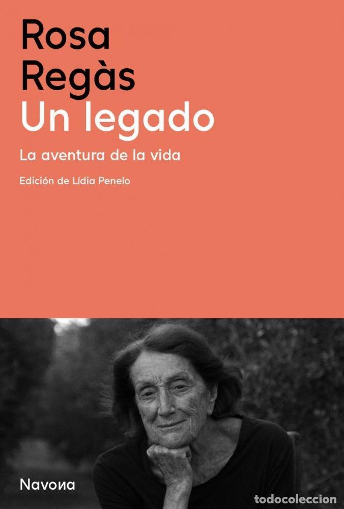 Libros: UN LEGADO - REG&Agrave;S, ROSA