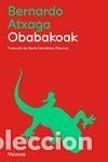 books: OBABAKOAK - ATXAGA, BERNARDO