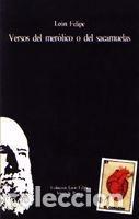 Libri di seconda mano: VERSOS DEL MER&Oacute;LICO O DEL SACAMUELAS - FELIPE, LE&Oacute;N
