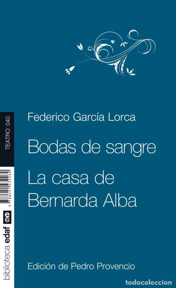 Livros em segunda m&atilde;o: BODAS DE SANGRE. LA CASA DE BERNARDA ALBA - Garc&iacute;a Lorca, Federico