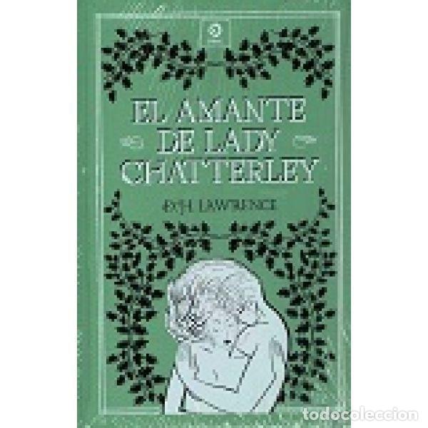 B&uuml;cher: EL AMANTE DE LADY CHATERLEY - LAWRENCE, D.H.
