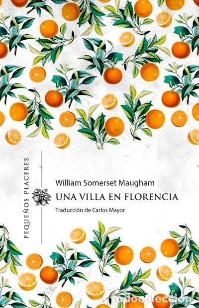 Libri di seconda mano: UNA VILLA EN FLORENCIA - MAUGHAM, WILLIAM SOMERSET