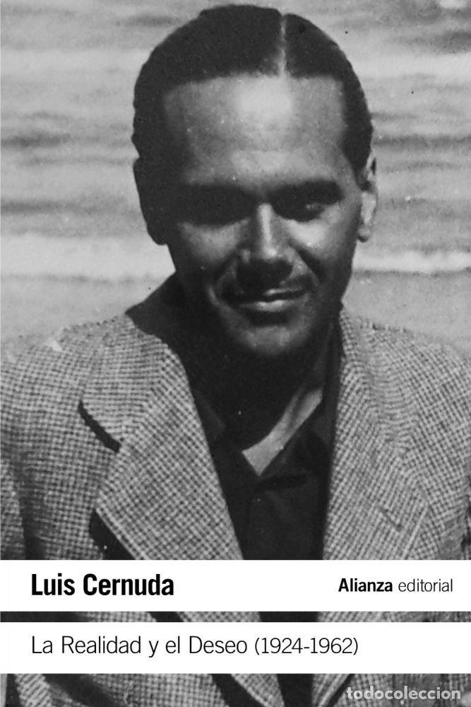 B&uuml;cher: LA REALIDAD Y EL DESEO (1924-1962) - Cernuda, Luis