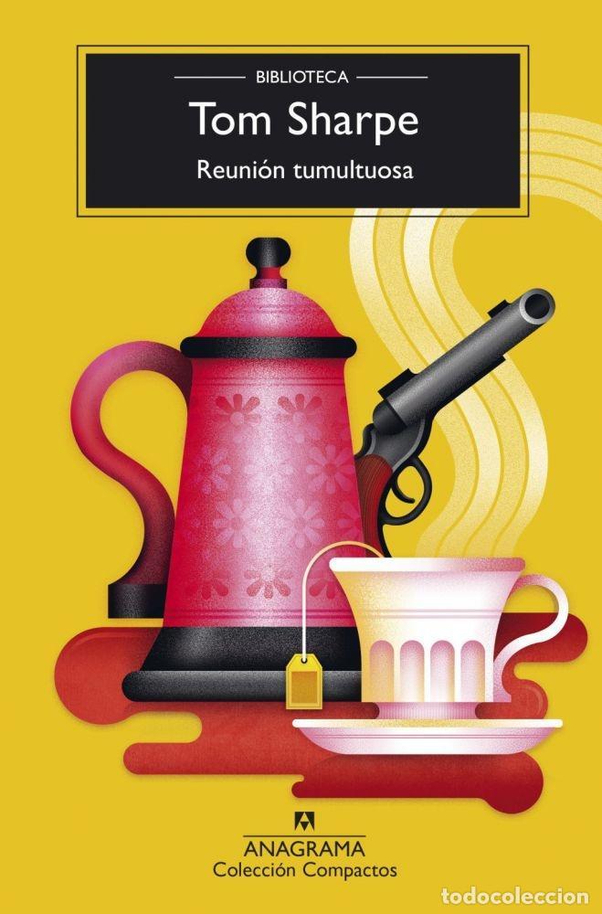 Libros: REUNI&Oacute;N TUMULTUOSA - SHARPE, TOM - Foto 1