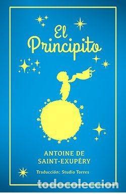 B&uuml;cher: EL PRINCIPITO - SAINT-EXUP&Eacute;RY, ANTOINE