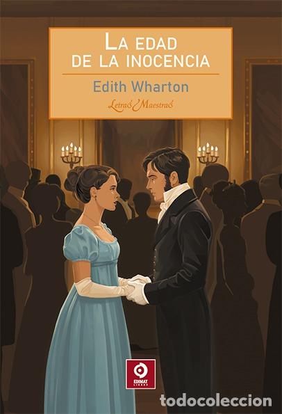Libros: EDAD DE LA INOCENCIA, LA - WHARTON, EDITH - Foto 1