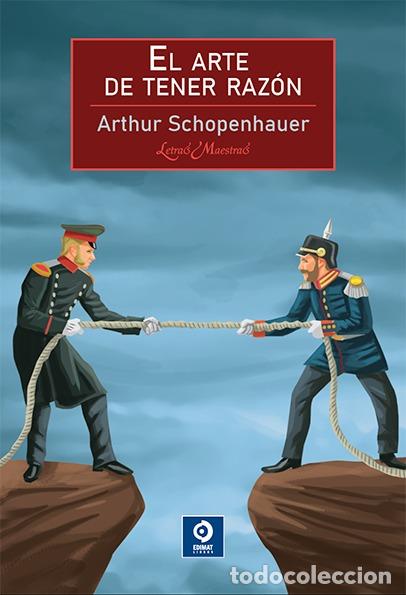 Libros: EL ARTE DE TENER RAZ&Oacute;N - SCHOPENHAUER, ARTHUR - Foto 1