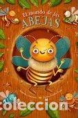 Libri di seconda mano: MUNDO DE LAS ABEJAS, EL - SEKANINOV&Aacute;, STEPANKA; DREADKA KRUTA, ZUZANA