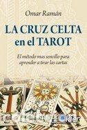 books: CRUZ CELTA EN EL TAROT - RAM&Aacute;N, OMAR