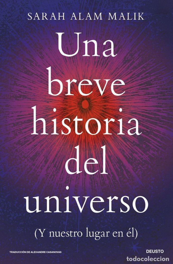 Libri di seconda mano: UNA BREVE HISTORIA DEL UNIVERSO - ALAM MALIK, SARAH