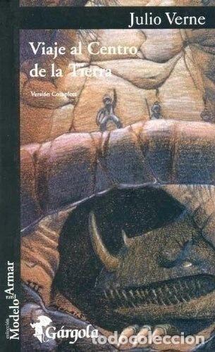 Libri di seconda mano: VIAJE AL CENTRO DE LA TIERRA (VERSI&Oacute;N COMPLETA) - VERNE, JULIO
