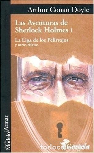 Libri di seconda mano: AVENTURAS DE SHERLOCK HOLMES I, LAS. La liga de los Pelirrojos y otros relatos - CONAN DOYLE, ARTHUR