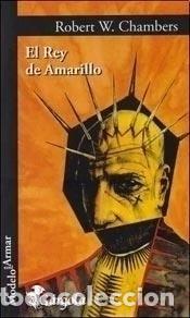 B&uuml;cher: REY AMARILLO, EL - CHAMBERS, ROBERT W.