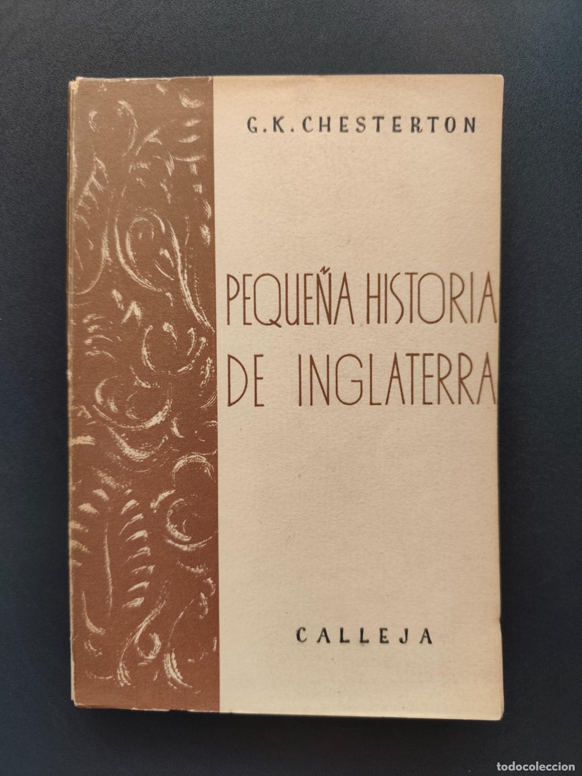 Libros: G. K. Chesterton - Peque&ntilde;a historia de Inglaterra - Foto 1