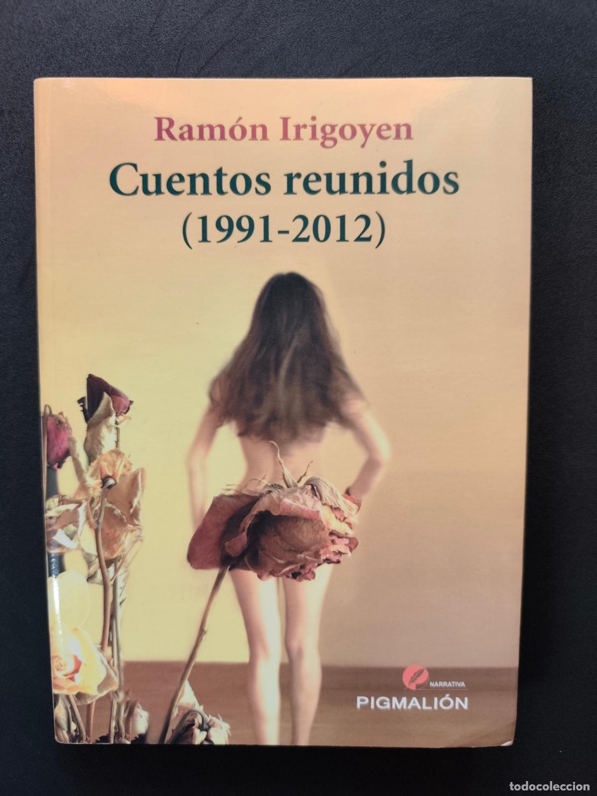 books: Ram&oacute;n Irigoyen - Cuentos reunidos (1991-2012)