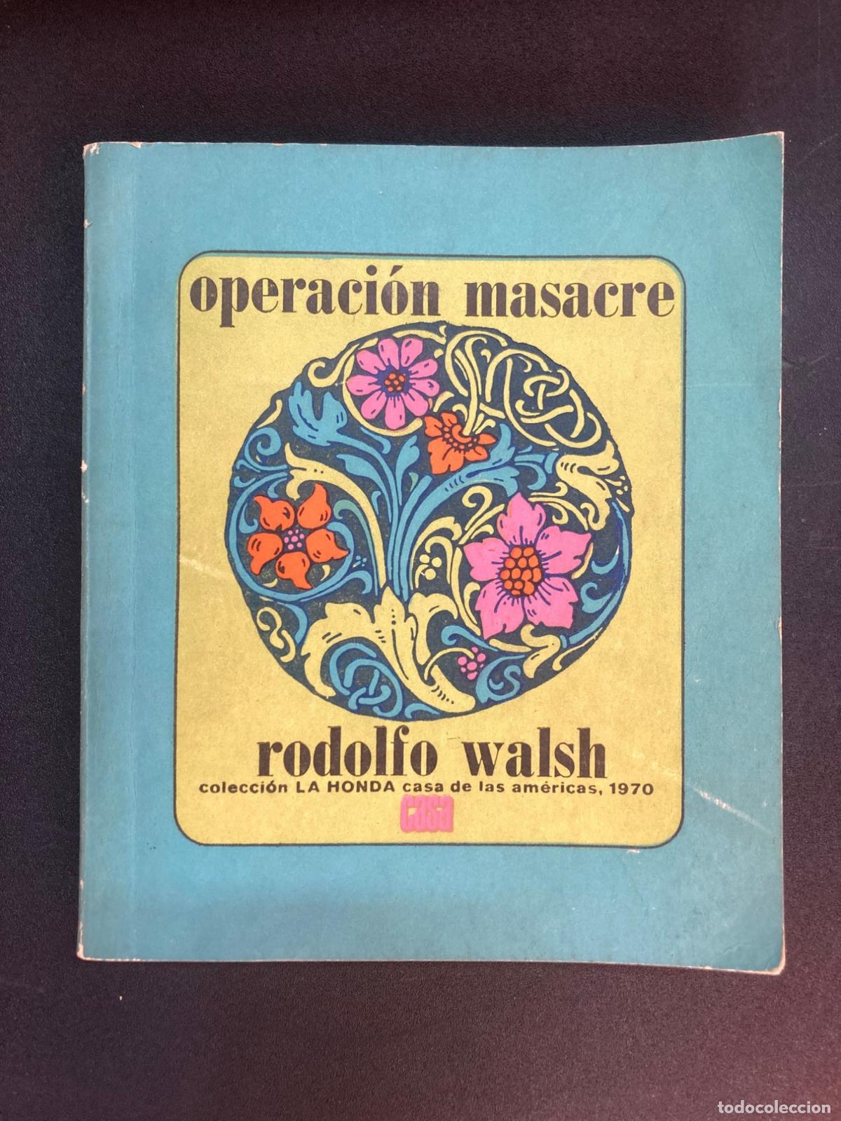 Libros: Rodolfo Walsh - Operaci&oacute;n masacre - Foto 1