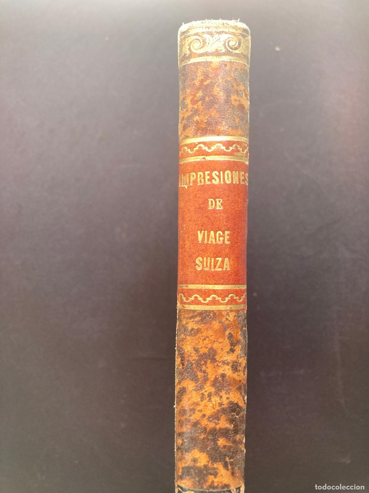 Libros: Alejandro Dumas - Impresiones de viage. Suiza