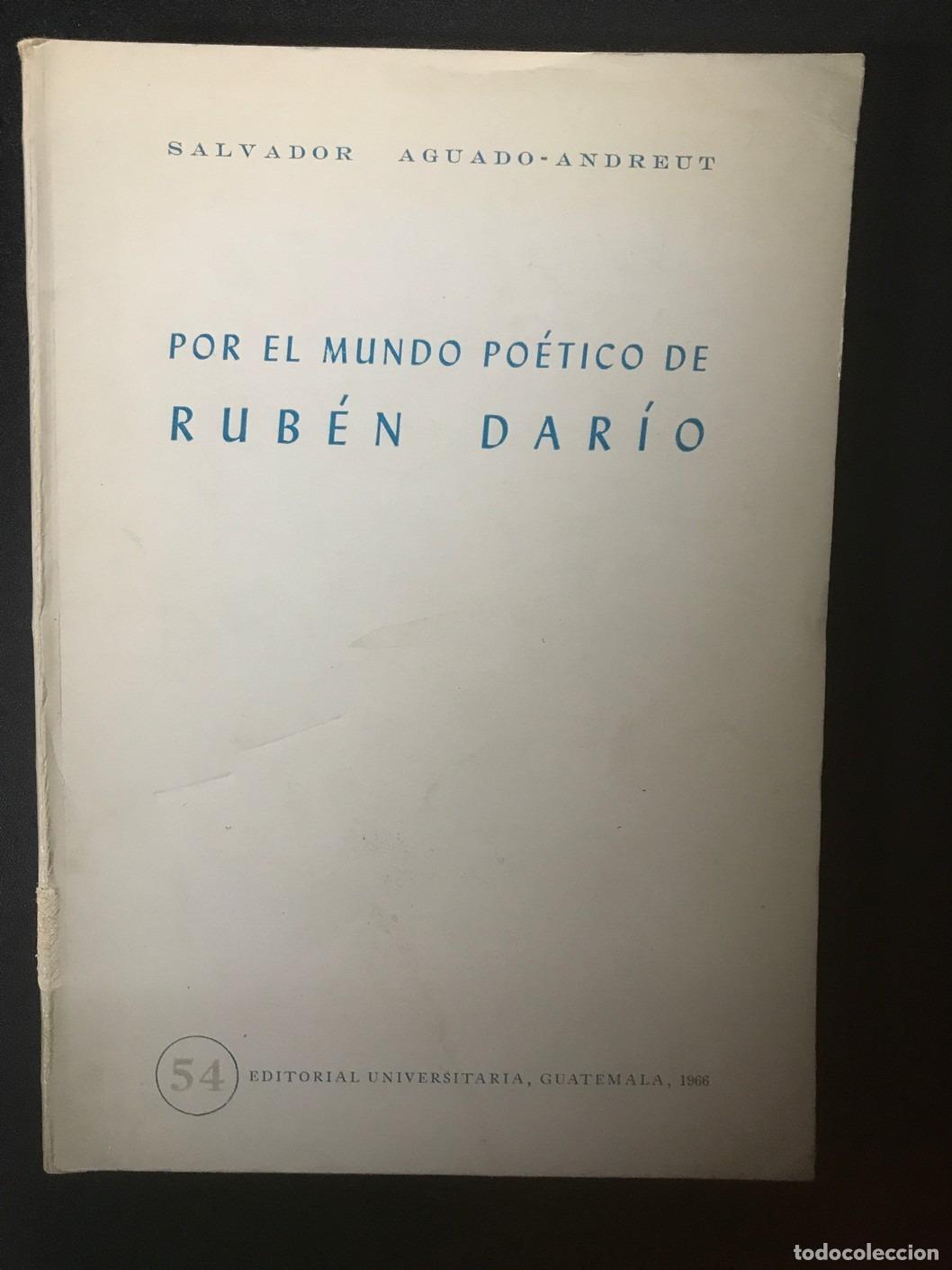 Libri di seconda mano: Salvador Aguado-Andreut - Por el mundo po&eacute;tico de Rub&eacute;n Dar&iacute;o