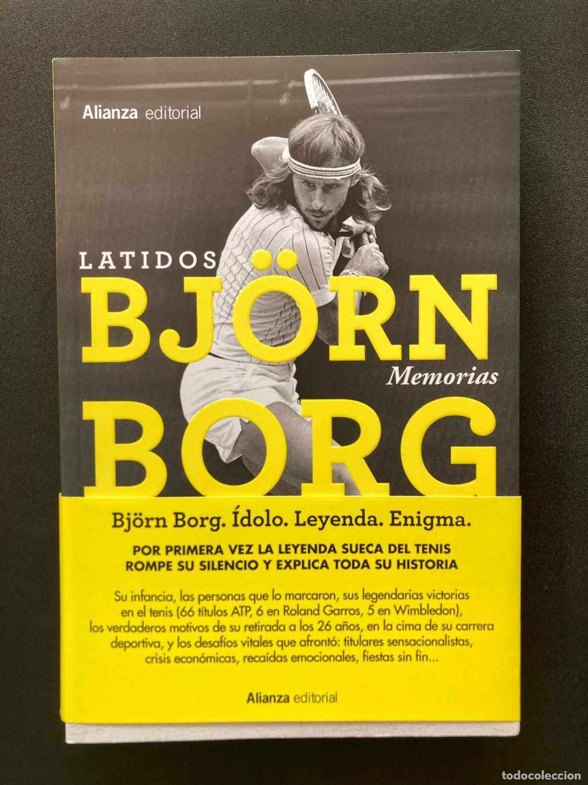 Libros: Bj&ouml;rn Borg - Latidos. Memorias narradas a Patricia Borg