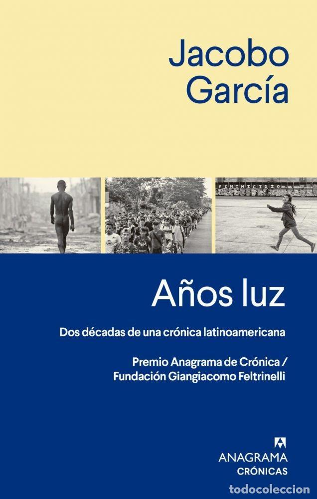 Libros: A&Ntilde;OS LUZ - GARC&Iacute;A, JACOBO - Foto 1