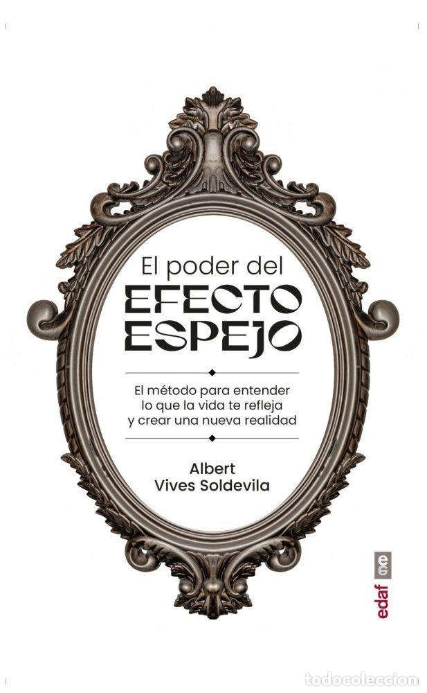 B&uuml;cher: EL PODER DEL EFECTO ESPEJO - Albert Vives Soldevila