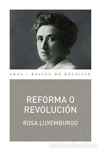B&uuml;cher: REFORMA O REVOLUCI&Oacute;N - Luxemburgo, Rosa