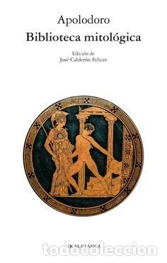B&uuml;cher: BIBLIOTECA MITOL&Oacute;GICA - APOLODORO