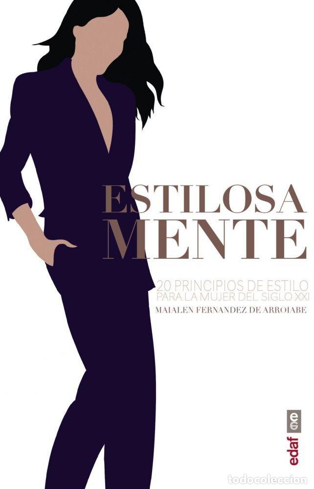 Livres: ESTILOSAMENTE - F&Eacute;RNANDEZ DE ARROIABE, MAIALEN