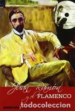 Livres: JUAN RAM&Oacute;N Y EL FLAMENCO - ROBLES, FRANCISCO