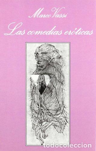 Libros: LAS COMEDIAS ER&Oacute;TICAS - Vassi, Marco - Foto 1